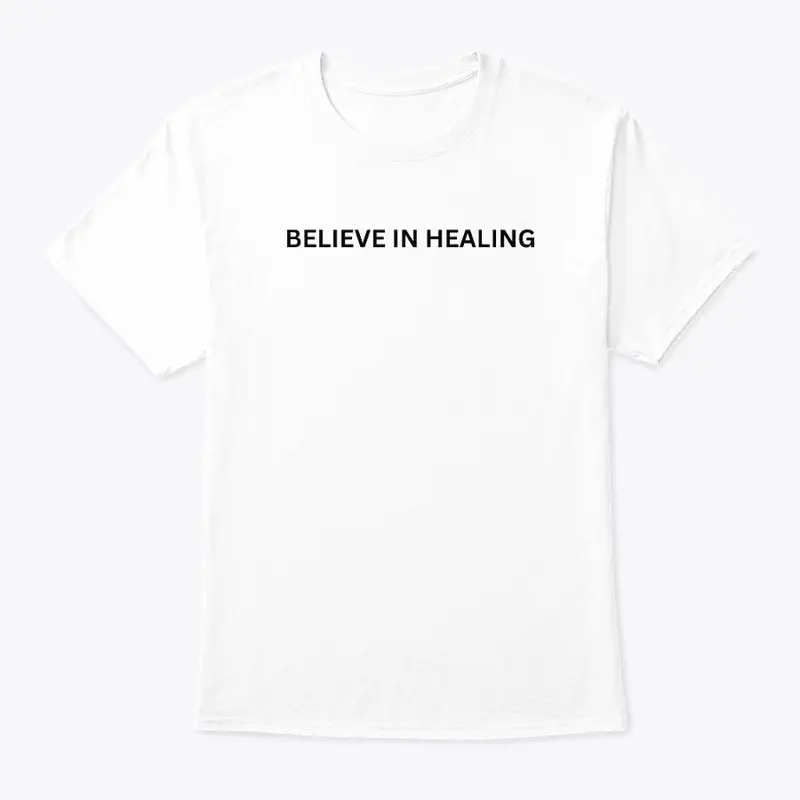 Believe In Healing